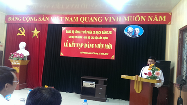 Đảng bộ cơ quan tổ chức Lễ kết nạp Đảng viên tại Công ty CPXD Bạch Đằng 201